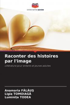 Raconter des histoires par l'image