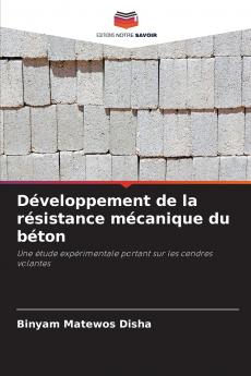 Développement de la résistance mécanique du béton
