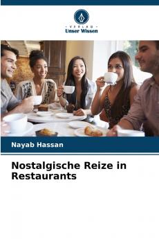 Nostalgische Reize in Restaurants