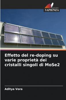 Effetto del re-doping su varie proprietà dei cristalli singoli di MoSe2