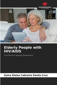 Elderly People with HIV/AIDS