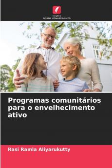 Programas comunitários para o envelhecimento ativo