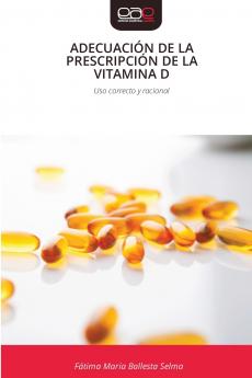 ADECUACIÓN DE LA PRESCRIPCIÓN DE LA VITAMINA D