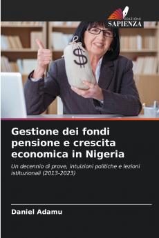 Gestione dei fondi pensione e crescita economica in Nigeria