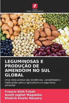 LEGUMINOSAS E PRODUÇÃO DE AMENDOIM NO SUL GLOBAL