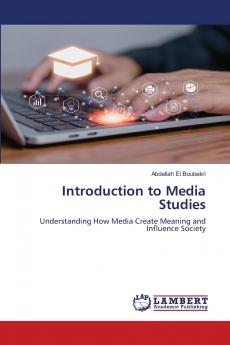 Introduction to Media Studies