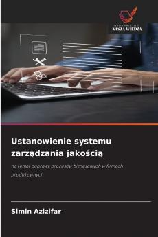 Ustanowienie systemu zarządzania jakością