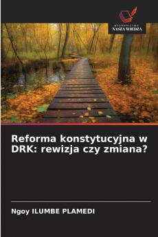 Reforma konstytucyjna w DRK