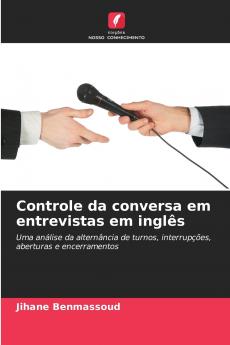 Controle da conversa em entrevistas em inglês