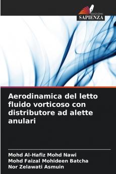 Aerodinamica del letto fluido vorticoso con distributore ad alette anulari