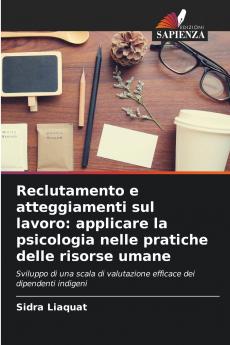 Reclutamento e atteggiamenti sul lavoro
