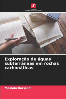 Exploração de águas subterrâneas em rochas carbonáticas