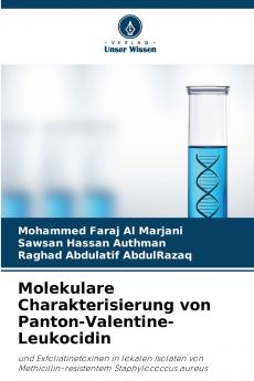 Molekulare Charakterisierung von Panton-Valentine-Leukocidin