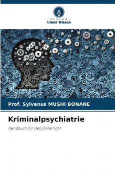 Kriminalpsychiatrie