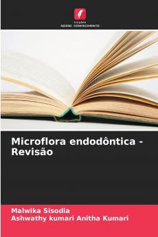 Microflora endodôntica - Revisão