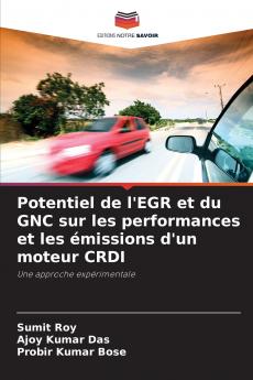 Potentiel de l'EGR et du GNC sur les performances et les émissions d'un moteur CRDI