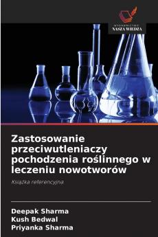 Zastosowanie przeciwutleniaczy pochodzenia roślinnego w leczeniu nowotworów