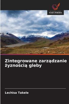 Zintegrowane zarządzanie żyznością gleby