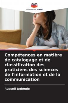 Compétences en matière de catalogage et de classification des praticiens des sciences de l'information et de la communication