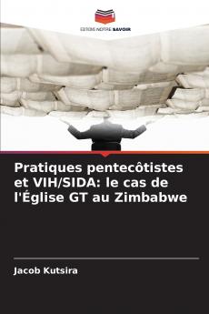 Pratiques pentecôtistes et VIH/SIDA
