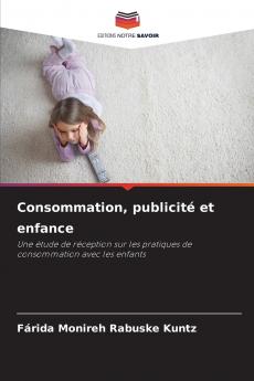 Consommation publicité et enfance