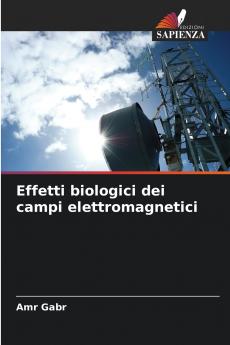 Effetti biologici dei campi elettromagnetici