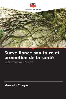 Surveillance sanitaire et promotion de la santé