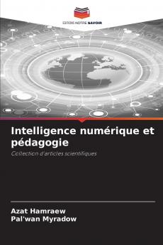 Intelligence numérique et pédagogie
