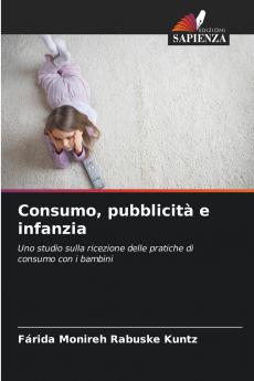 Consumo pubblicità e infanzia