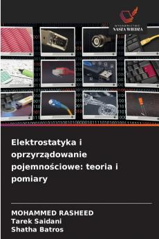 Elektrostatyka i oprzyrządowanie pojemnościowe