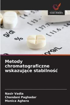 Metody chromatograficzne wskazujące stabilność