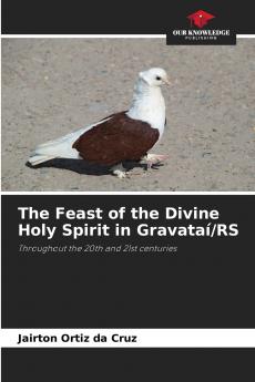 The Feast of the Divine Holy Spirit in Gravataí/RS
