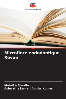 Microflore endodontique - Revue
