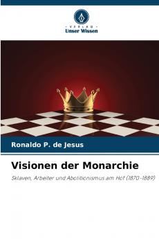 Visionen der Monarchie