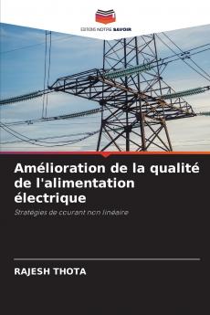 Amélioration de la qualité de l'alimentation électrique