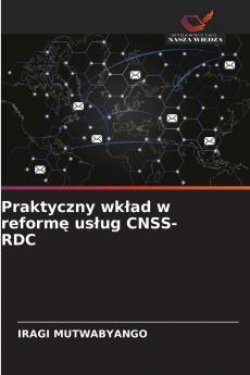 Praktyczny wkład w reformę usług CNSS-RDC
