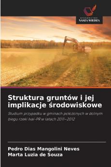 Struktura gruntów i jej implikacje środowiskowe