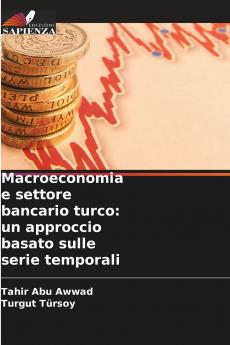 Macroeconomia e settore bancario turco
