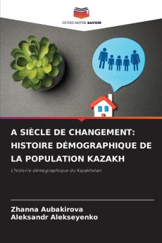 А SIÈCLE DE CHANGEMENT