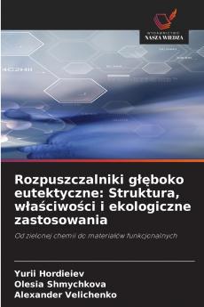 Rozpuszczalniki głęboko eutektyczne