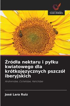 Źródła nektaru i pyłku kwiatowego dla krótkojęzycznych pszczół iberyjskich