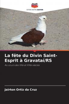 La fête du Divin Saint-Esprit à Gravataí/RS