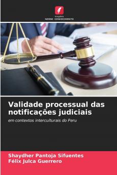 Validade processual das notificações judiciais