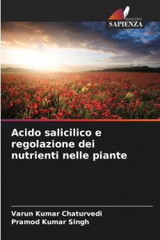 Acido salicilico e regolazione dei nutrienti nelle piante