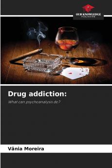 Drug addiction