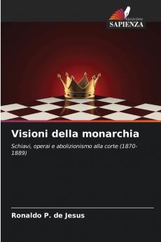 Visioni della monarchia