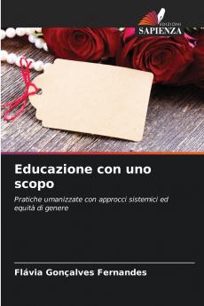 Educazione con uno scopo