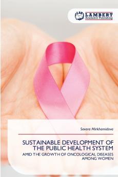 SUSTAINABLE DEVELOPMENT OF THE PUBLIC HEALTH SYSTEM