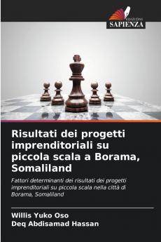Risultati dei progetti imprenditoriali su piccola scala a Borama Somaliland