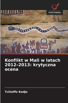 Konflikt w Mali w latach 2012-2013